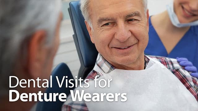 Dental Visits for Denture Wearers